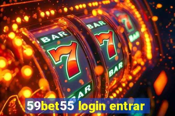 59bet55 login entrar